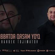 Muhabbatda Qasam Yo Q Мухаббатда Касам Йук