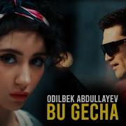 Odilbek Abdullayev Bu Geja