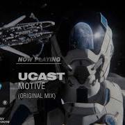 Ucast Motive Extended Mix