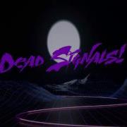 Death Signals Intro