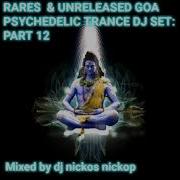 Unreleased Goa Trance