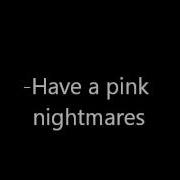 Infected Mushroom Pink Nightmares Lyrics