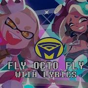 What Do You Hear Fly Octo Fly Official Lyrics English Pronunciation