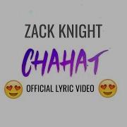 Zack Knight Chahat