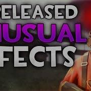 Tf2 Unreleased Unusual Effects Hats