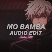 Mo Bamda Edit Audio