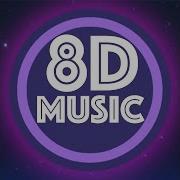 8D Music Музыка 2019 8D Audio Лучшие Песни 2019