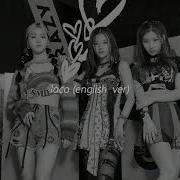 Itzy Loco English Ver Slowed