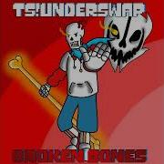 Ts Underswaps Au Papyrus Broken Bones