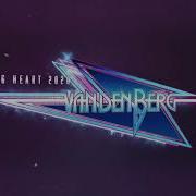 Vandenberg Burning Heart 2020