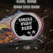 Karl Wine Bam Digi Bam Bass Boost