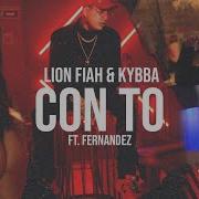 Lion Fiah Kybba Con To Ft Fernandez Official Video