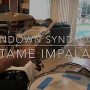 Tame Impala Sundown Syndrome Drum Cover