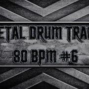 Metal Drum Track 80 Bpm