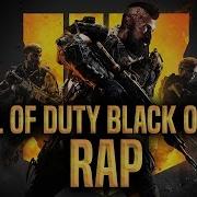 Call Of Duty Black Ops 4 Rap By Jt Music