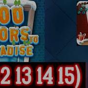 100 Doors To Paradise Level 11 12 13 14 15 16 17 18 19 20 Walkthrough Hfg