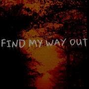 Find My Way Out Neffex