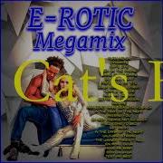 E Rotic Megamix 2022