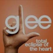 The Total Eclipse Of The Heart Glee Cast Version With Lyrics