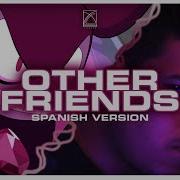 Other Friends Steven Universe The Movie Spanish Cover