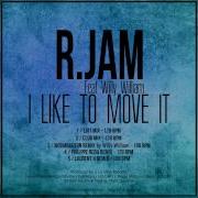 R Jam Feat Willy William I Like To Move It Moombahton Remix By Willy