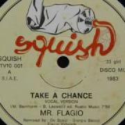 Take A Change Mr Flagio