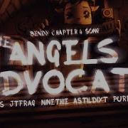 The Angels Advocate Song