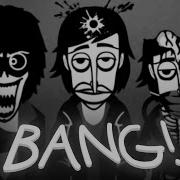 Bang An Incredibox