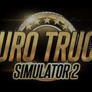 Euro Truck Simulator 2 Music Theme