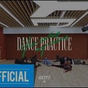 Got7 You Calling My Name Dance Practice