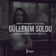 Emrah Karaduman Ft Dila Uzun Güllerim Soldu Erhan Boraer Remix