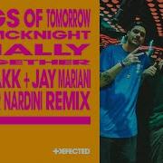 Finally Feat Julie Mcknight Mochakk Jay Mariani Cesar Nardini Remix Kings Of Tomorrow