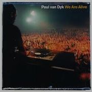 Paul Van Dyk We Are Alive Vandit Club Mix