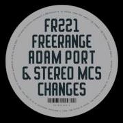 Adam Port Stereo Mc S Changes Adam Port Remix