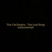 The Cat Empire The Lost Song Минус