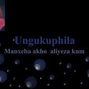 Xoli Mncwango Ungukuphila Lyrics