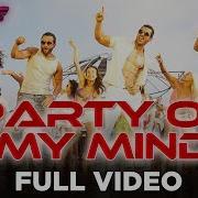 Party On My Mind From Race 2