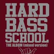 Hard Bass School Школа Танцев Хардбаса Album 2012