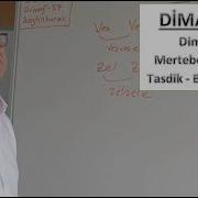 Hasan Akar Dimağ 27 Dimağın Mertebelerinden Tasdik Birinci Ders