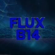 Flux B14 Dowoland Link