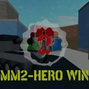 Mm2 Hero Theme