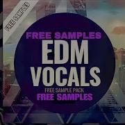 200 Edm Pre Drop Vocals Sample Pack