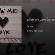 Give Me Love Deep House