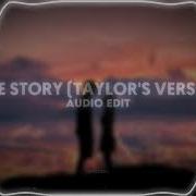 Love Story Taylors Version Taylor Swift Audio Edit