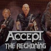 Accept The Reckoning