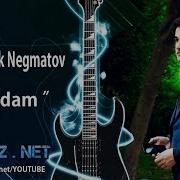 Xurshedbek Negmatov Umidam Хуршедбек Негматов Умидам