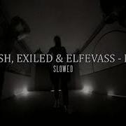 Angush Exiled Elfevass Гуляю Slowed Reverb