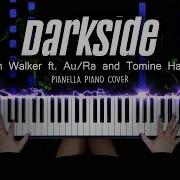 Alan Walker Darkside Piano Cover