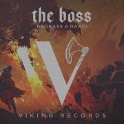 Probass Hardi The Boss Original Mix