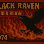 Black Raven Ember Reign 1974 Full Album